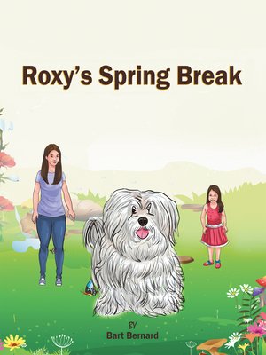 cover image of Roxy's Spring Break